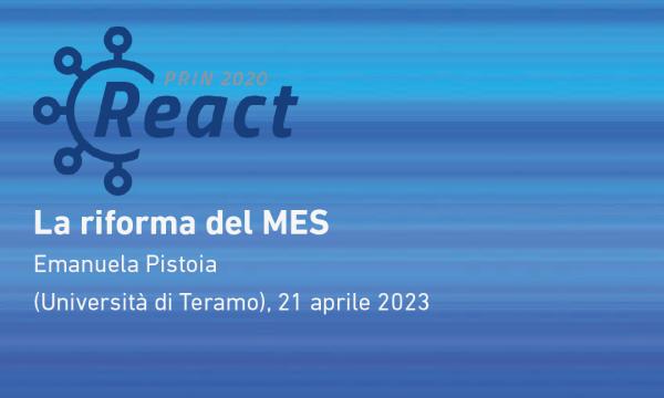 Podcast REACT: Prof.ssa Emanuela Pistoia - La riforma del MES.